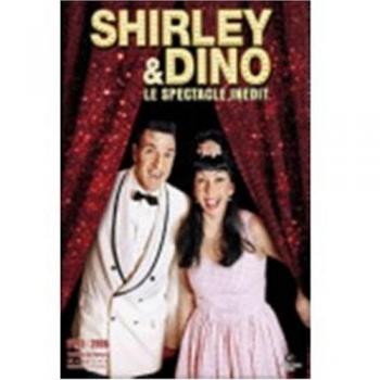 Édition Collector : Le Spectacle Inédit de Shirley & Dino