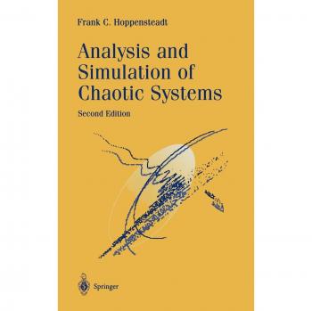 Analysis and Simulation of Chaotic Systems: 2nd edition