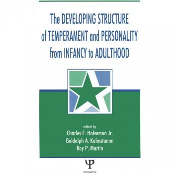Vitalsource Technologies, Inc. Developing Structure Of Temperament And Personality From Infancy To