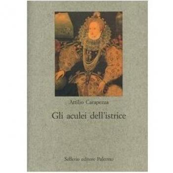 Gli aculei dell'istrice. La satira formale elisabettiana