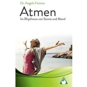 Atmen im Rhythmus von Sonne und Mond