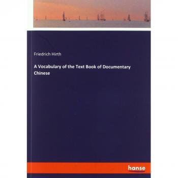 A Vocabulary of the Text Book of Documentary Chinese