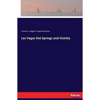 Las Vegas Hot Springs and Vicinity