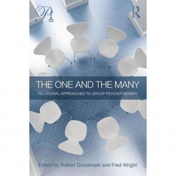 The One And The Many: Relational Approaches To Group Psychotherapy (Psychoanalysis In A New Key Book Series) (Paperback)