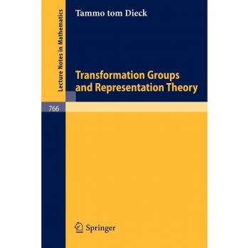 Tom Dieck, T.: Transformation Groups and Representation Theory