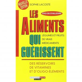Les aliments qui guérissent
