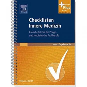 Checklisten Innere Medizin: Krankheitslehre für Pflege