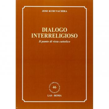 Dialogo interreligioso. Il punto di vista cattolico