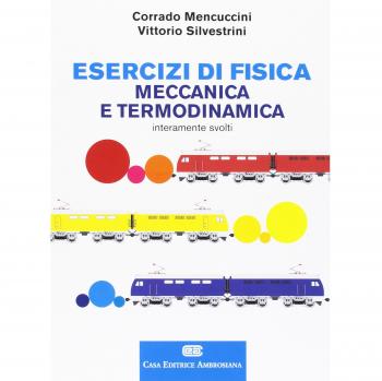 Esercizi di fisica. Meccanica e termodinamica. Con Contenuto digitale (fornito elettronicamente)