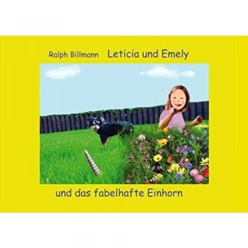 Leticia und Emely und das fabelhafte Einhorn