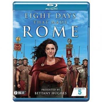 Eight Days That Made Rome