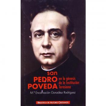 San Pedro Poveda en la génesis de la institución teresiana