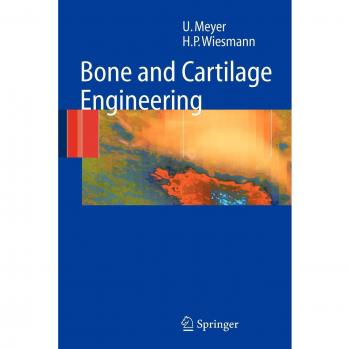Bone and Cartilage Engineering