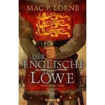 Lorne, Mac P. Der Englische Löwe