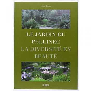 Le jardin du Pellinec : La diversité en beauté