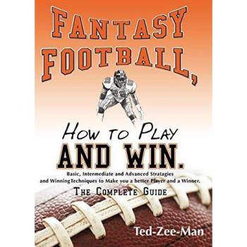 Fantasy football, how to play and win. Hardcover