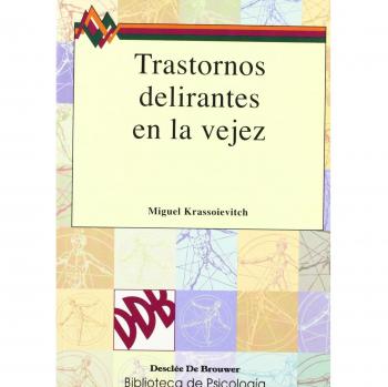 trastornos delirantes en la vejez