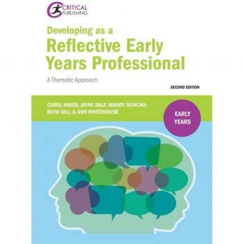 Developing As a Reflective Early Years P