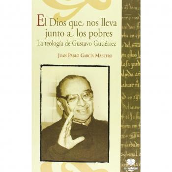 El dios que nos lleva junto a los pobres