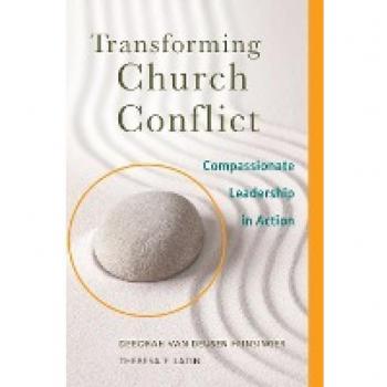 Deusen Hunsinger, Deborah van: Transforming Church Conflict