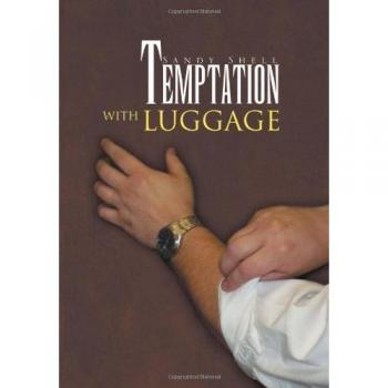 Temptation with Luggage