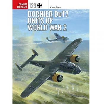 Dornier Do 17 Units of World War 2