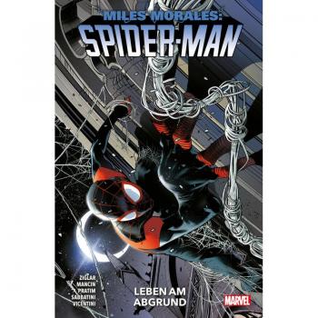 Leben am Abgrund / Miles Morales: Spider-Man