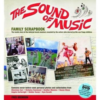 The Sound of Music Family Scrapbook, Fred Bronson, Used; Good Book