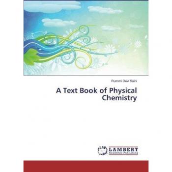 A Text Book of Physical Chemistry