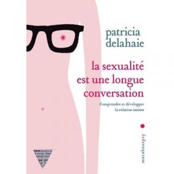 La sexualité est une longue conversation