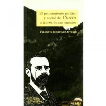 El pensamiento político y social de Clarín a través de sus cuentos