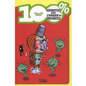 100 % devinettes pour s'amuser en vacances