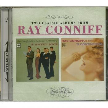 Ray Conniff's Melodic Journeys: Awful Nice & Continental