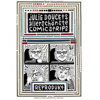 Julie Doucets allerschönste Comic Strips