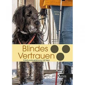 Blindes Vertrauen: Führhundausbildung mit Herz