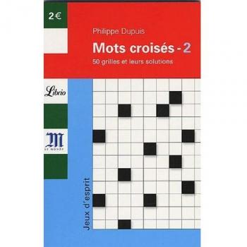 Mots croisés: Tome 2, 50 grilles et leurs solutions