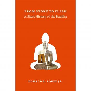 From Stone to Flesh: A Short History of the Buddha