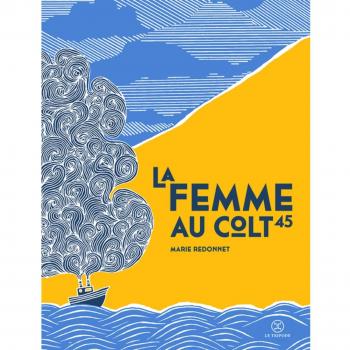 La femme au colt 45