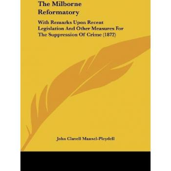 The Milborne Reformatory
