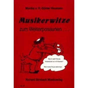 Musikerwitze zum Weiterposaunen ...