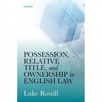 Possession Relative Title and Ownership in English Law