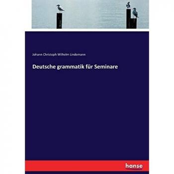 Deutsche grammatik für Seminare