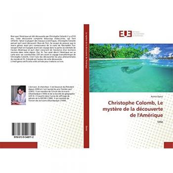 Daniz, Ramiz: Christophe Colomb, Le mystère de la découverte de l'Amérique