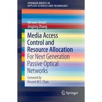 Media Access Control and Resource Allocation: For Next Generation Passive Optical Networks
