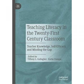 Teaching Literacy in the Twenty-First Century Classroom