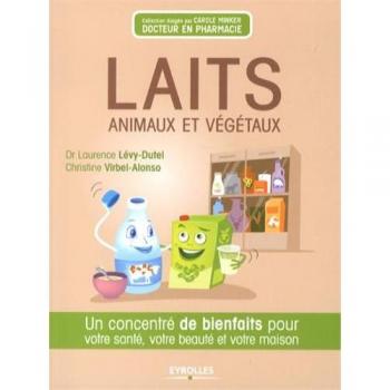 Laits animaux et végétaux