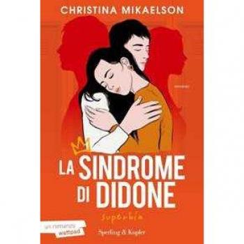 Christina Mikaelson Superbia. La Sindrome Di Didone (Pickwick)