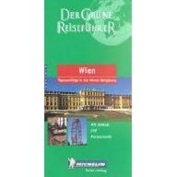Wien: Tagesausflüge in die Wiener Umgebung (Guide Vert Allemand1)