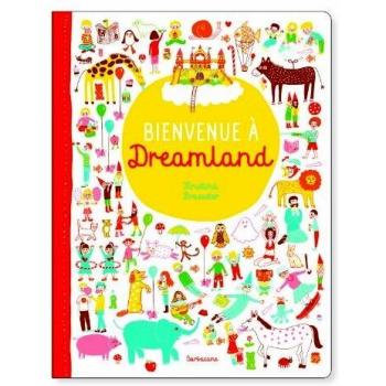 Bienvenue à Dreamland