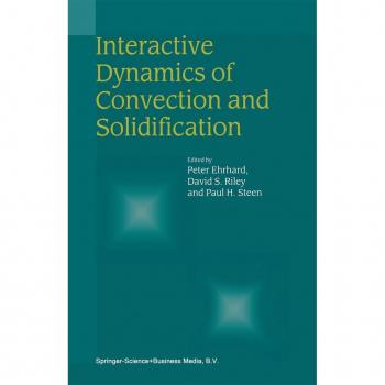 Vitalsource Technologies, Inc. Interactive Dynamics Of Convection And Solidification